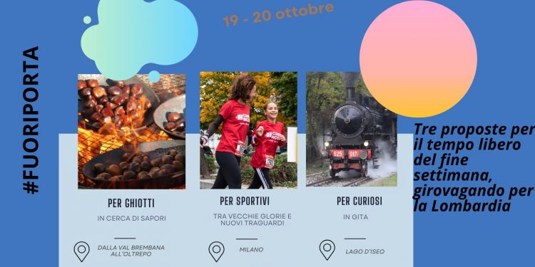 Le nostre proposte per il tempo libero del fine settimana, girovagando per la Lombardia.