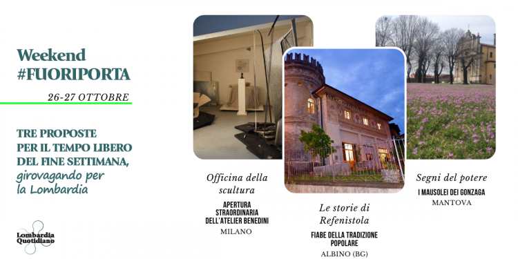 Le nostre proposte per il tempo libero del fine settimana, girovagando per la Lombardia